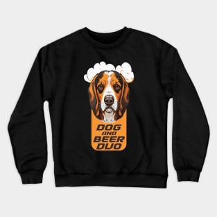 Dog and Beer Duo Crewneck Sweatshirt